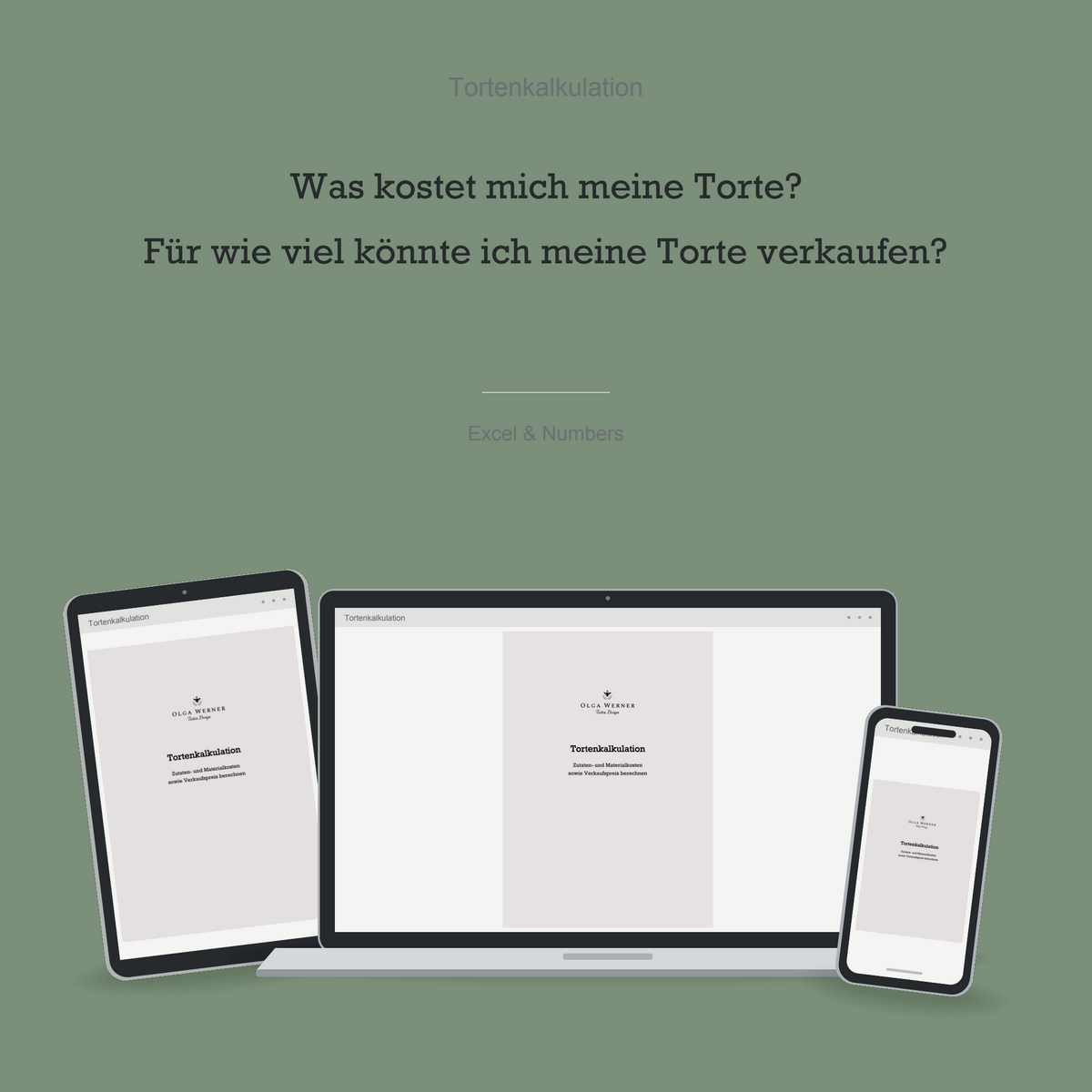 Tortenkalkulation für Excel und Numbers auf Laptop, Tablet und Smartphone